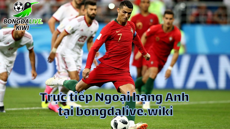 Bóng đá trực tiếp Ngoại hạng Anh tại bongdalive.wiki