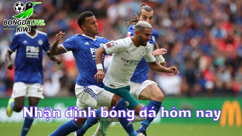 Nhận định bóng đá nét hôm nay trên bongdalive.wiki